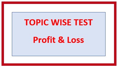 Topic/Chapter 1. PROFIT & LOSS